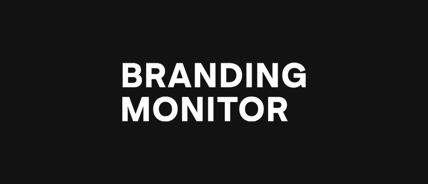 Branding Monitor powraca